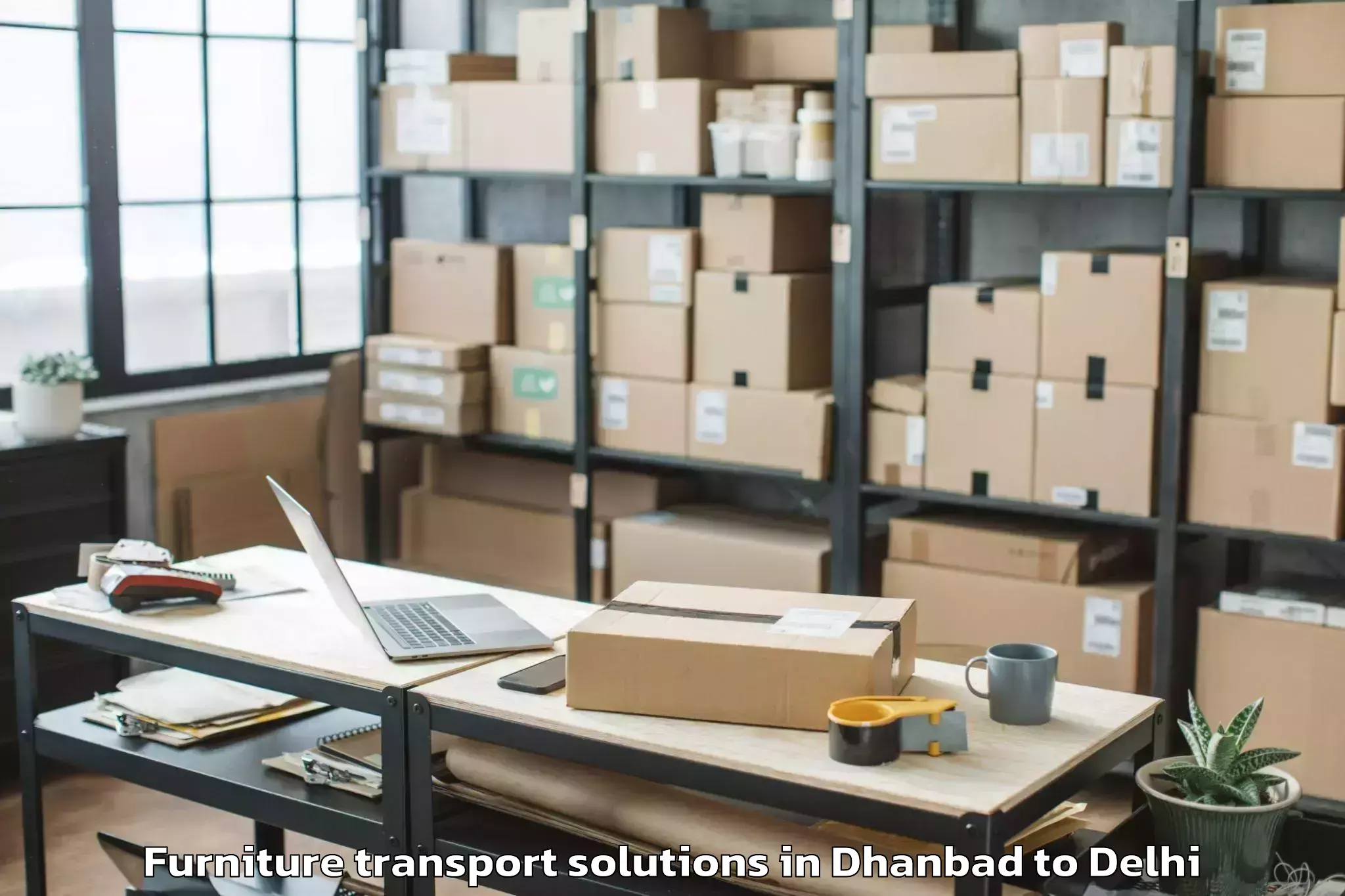 Top Dhanbad to Westend Mall Delhi Furniture Transport Solutions Available